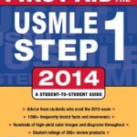 First Aid for USMLE Step 1 2014 Edition